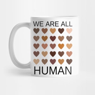 We are all human melanin hearts Mug